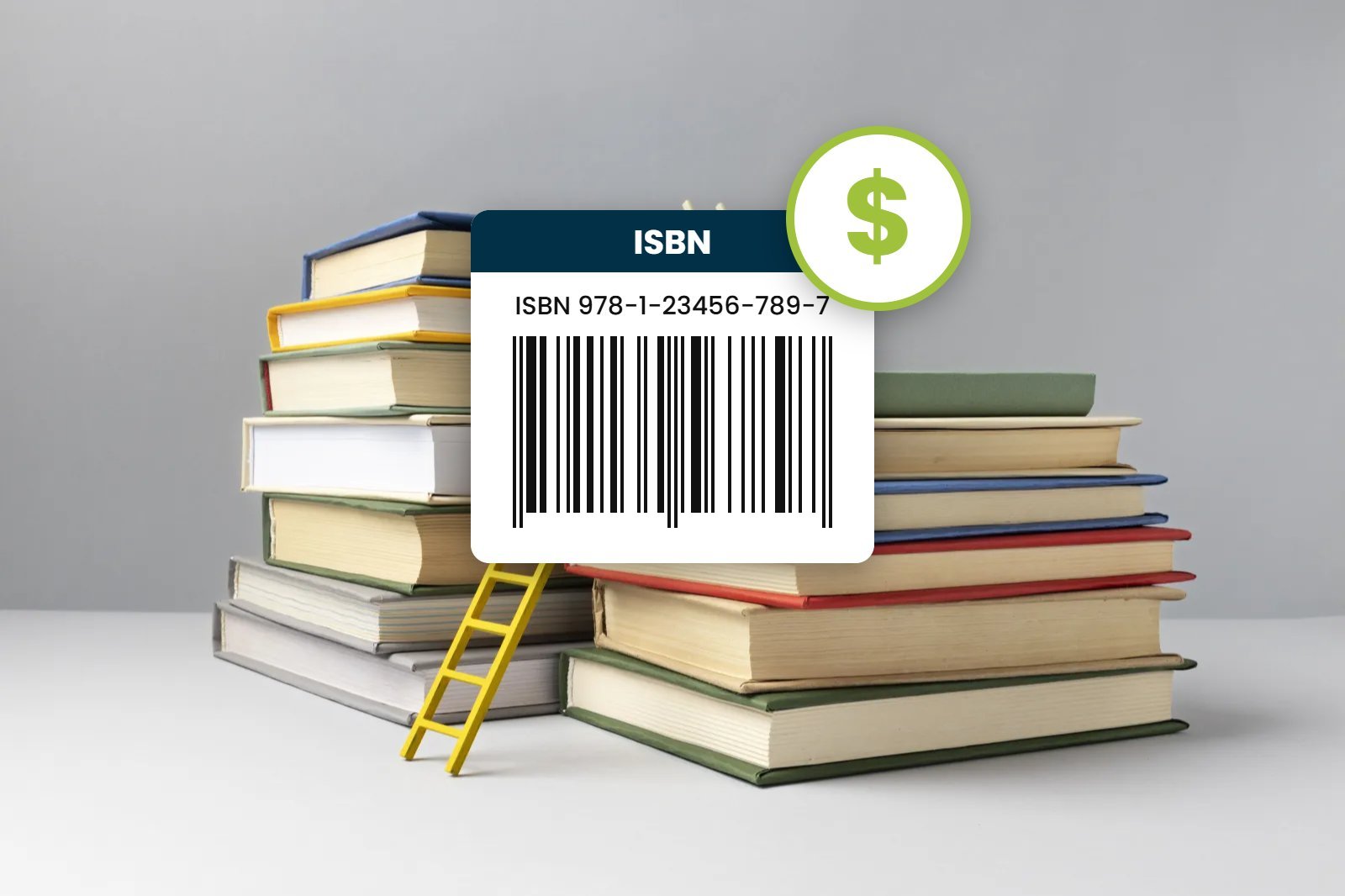 ISBN barcode label with a dollar sign on a stack of books, representing how much an ISBN costs